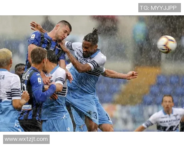 亚特兰大与拉齐奥精彩对决回放全程回顾与分析 亚特兰大与拉齐奥精彩对决回放全程回顾与分析