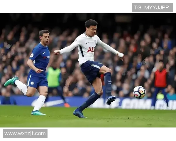 埃弗顿与热刺在线直播全程回顾与精彩瞬间解析 埃弗顿与热刺在线直播全程回顾与精彩瞬间解析