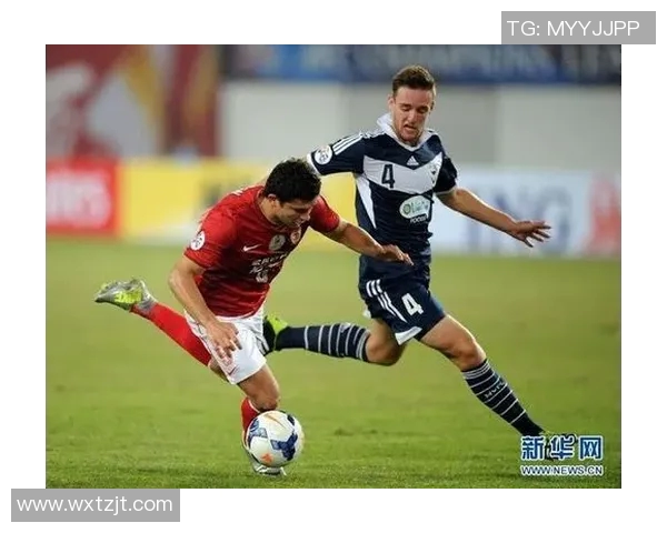 恒大与墨尔本胜精彩对决录像回顾全场比赛精彩瞬间分析